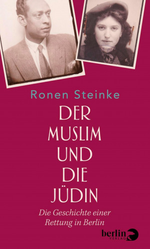 Ronen Steinke: Der Muslim und die Jüdin
