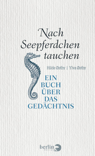 Hilde Østby, Ylva Østby: Nach Seepferdchen tauchen