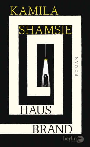 Kamila Shamsie: Hausbrand