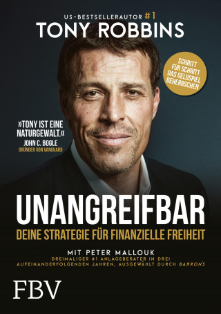 Tony Robbins, Peter Mallouk: UNANGREIFBAR