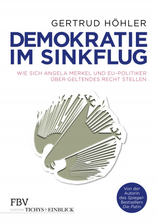 Gertrud Höhler: Demokratie im Sinkflug