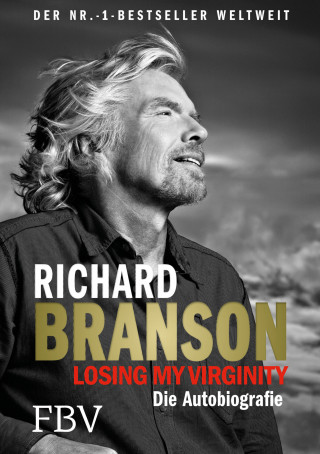 Richard Branson: Losing My Virginity