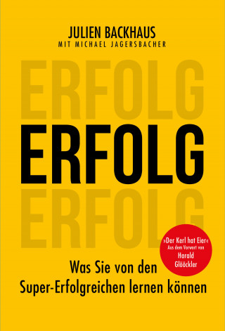 Julien Backhaus, Michael Jagersbacher: ERFOLG