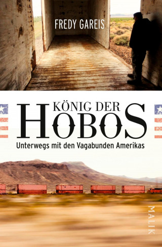 Fredy Gareis: König der Hobos