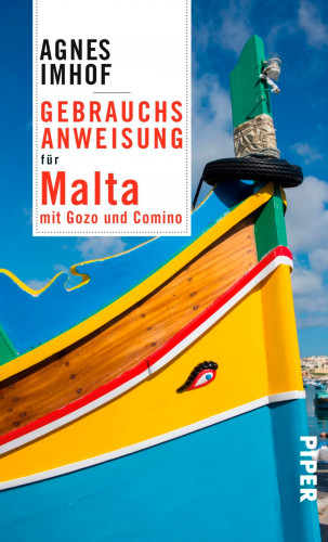 Agnes Imhof: Gebrauchsanweisung für Malta