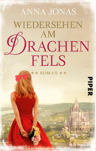 Anna Jonas: Wiedersehen am Drachenfels