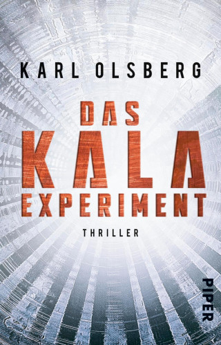 Karl Olsberg: Das KALA-Experiment