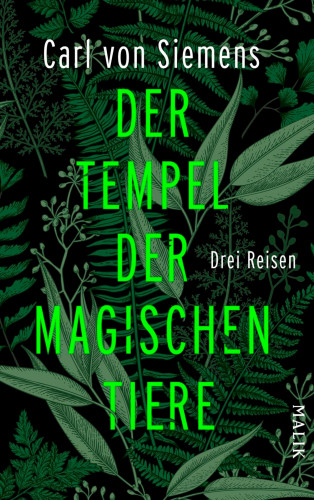 Carl von Siemens: Der Tempel der magischen Tiere