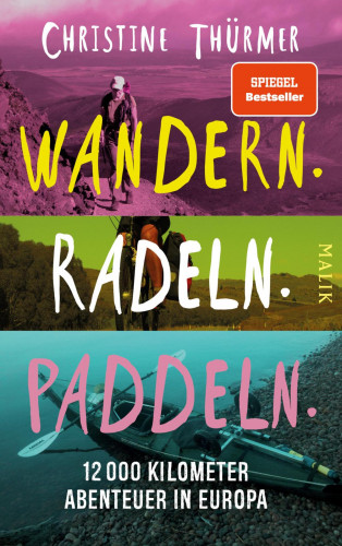 Christine Thürmer: Wandern. Radeln. Paddeln.