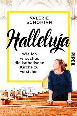 Valerie Schönian: Halleluja