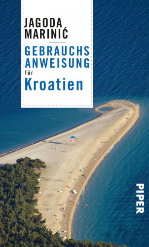 Jagoda Marinić: Gebrauchsanweisung für Kroatien