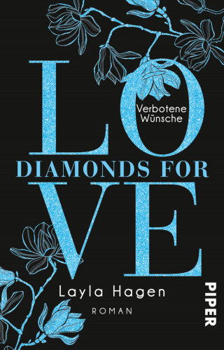 Layla Hagen: Diamonds For Love – Verbotene Wünsche