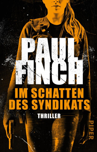 Paul Finch: Im Schatten des Syndikats