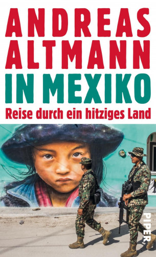 Andreas Altmann: In Mexiko
