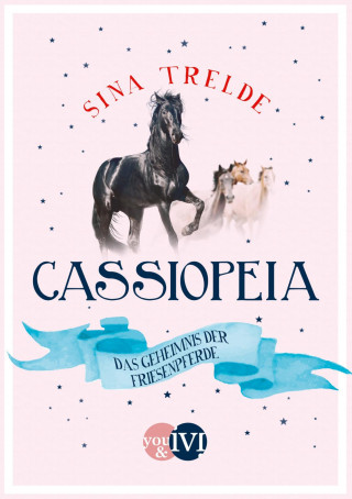 Sina Trelde: Cassiopeia 2