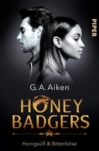 G. A. Aiken: Honey Badgers