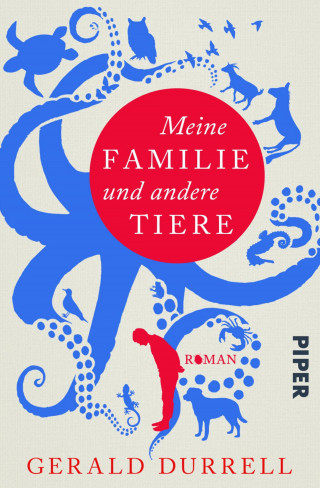 Gerald Durrell: Meine Familie und andere Tiere