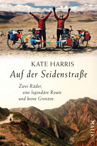 Kate Harris: Auf der Seidenstraße