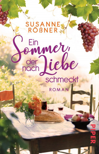 Susanne Rößner: Ein Sommer, der nach Liebe schmeckt