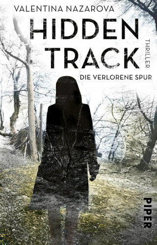 Valentina Nazarova: Hidden Track – Die verlorene Spur