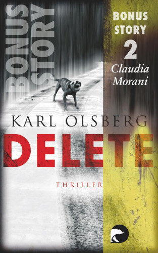 Karl Olsberg: Delete - Bonus-Story 2