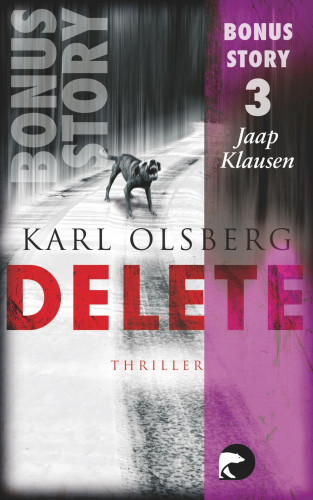 Karl Olsberg: Delete - Bonus-Story 3