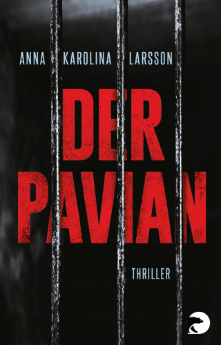 Anna Karolina Larsson: Der Pavian