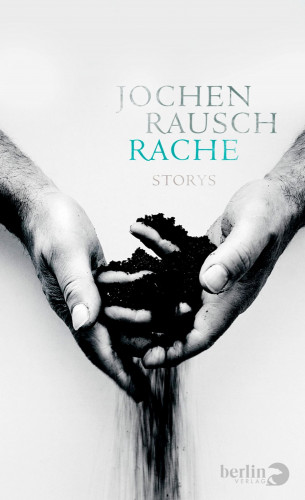 Jochen Rausch: Rache