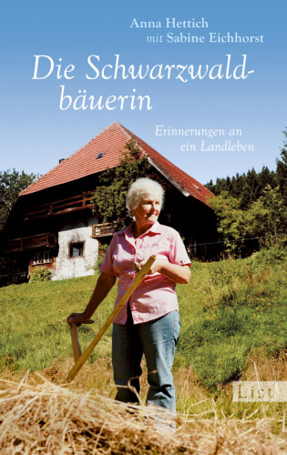 Anna Hettich, Sabine Eichhorst: Die Schwarzwaldbäuerin