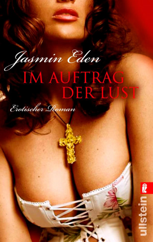 Jasmin Eden: Im Auftrag der Lust