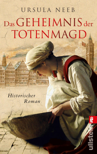 Ursula Neeb: Das Geheimnis der Totenmagd