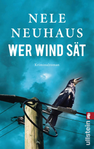 Nele Neuhaus: Wer Wind sät