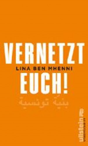 Lina Ben Mhenni: Vernetzt Euch!