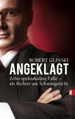 Robert Glinski: Angeklagt