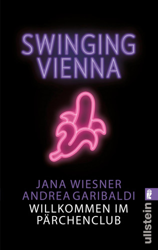 Jana Wiesner, Andrea Garibaldi: Swinging Vienna