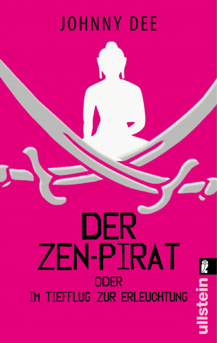 Johnny Dee: Der Zen-Pirat