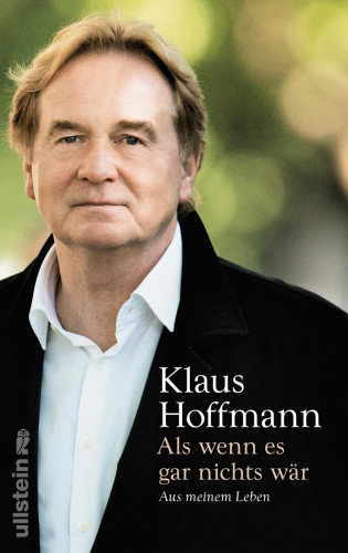 Klaus Hoffmann: Als wenn es gar nichts wär