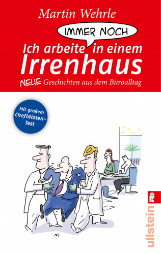Martin Wehrle: Ich arbeite immer noch in einem Irrenhaus