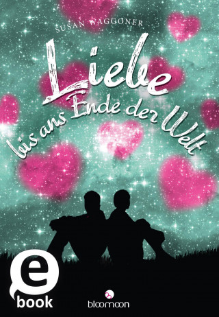 Susan Waggoner: Liebe bis ans Ende der Welt