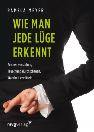 Pamela Meyer: Wie man jede Lüge erkennt