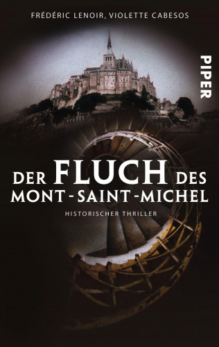 Frédéric Lenoir, Violette Cabesos: Der Fluch des Mont-Saint-Michel