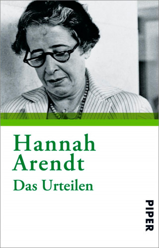 Hannah Arendt: Das Urteilen