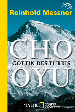 Reinhold Messner: Cho Oyu