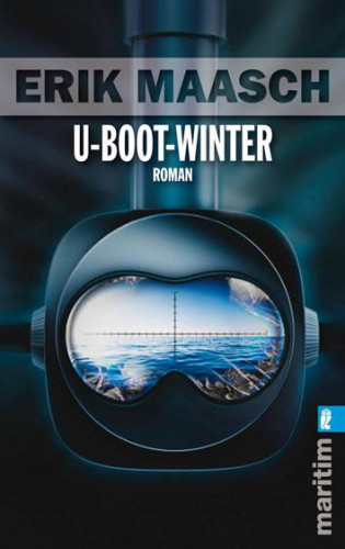 Erik Maasch: U-Boot-Winter