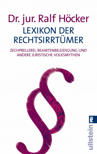 Ralf Höcker: Lexikon der Rechtsirrtümer