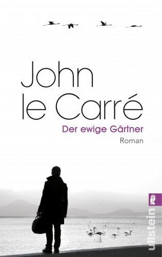 John le Carré: Der ewige Gärtner