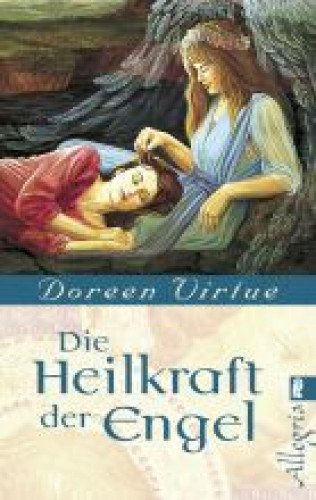 Doreen Virtue: Heilkraft der Engel
