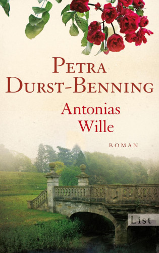 Petra Durst-Benning: Antonias Wille