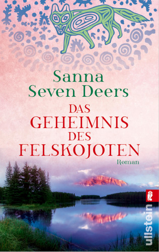 Sanna Seven Deers: Das Geheimnis des Felskojoten