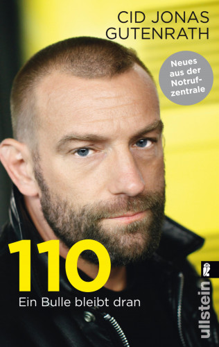 Cid Jonas Gutenrath: 110 - Ein Bulle bleibt dran